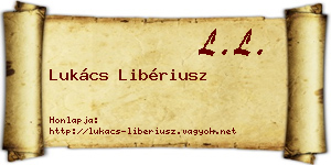 Lukács Libériusz névjegykártya